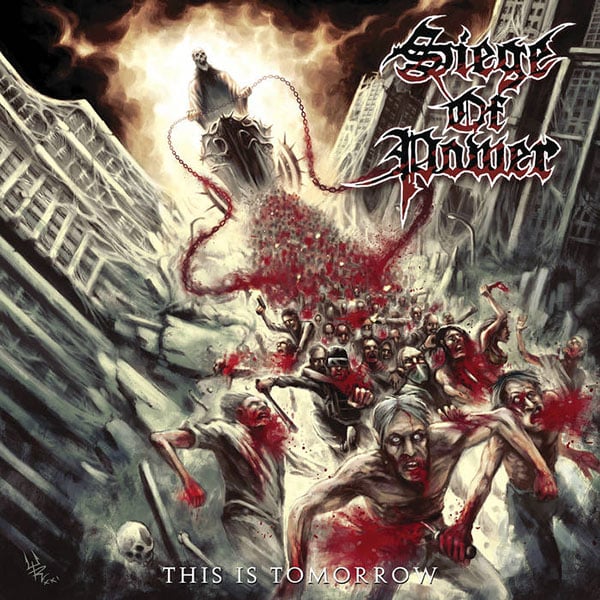 Siege of Power - This Is Tomorrow