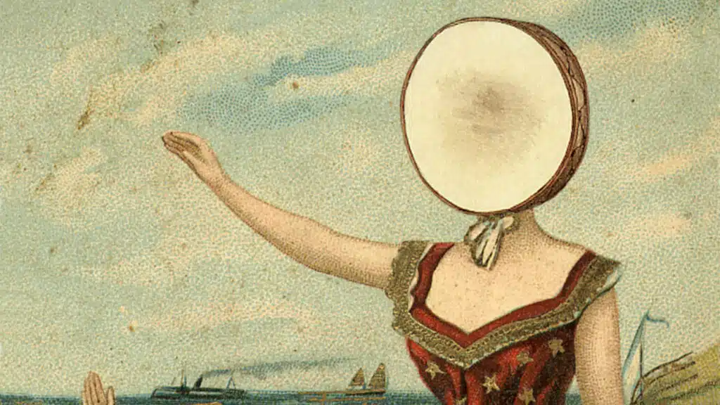 In the Aeroplane Over the Sea, Neutral Milk Hotel