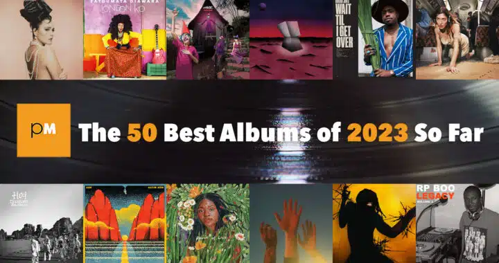 The 50 Best Albums of 2023 So Far