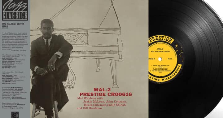 Jazz Pianist Mal Waldron’s ‘Mal/2’ Gets Loving Reissue Treatment
