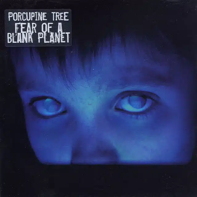 Porcupine Tree Fear of a Blank Planet