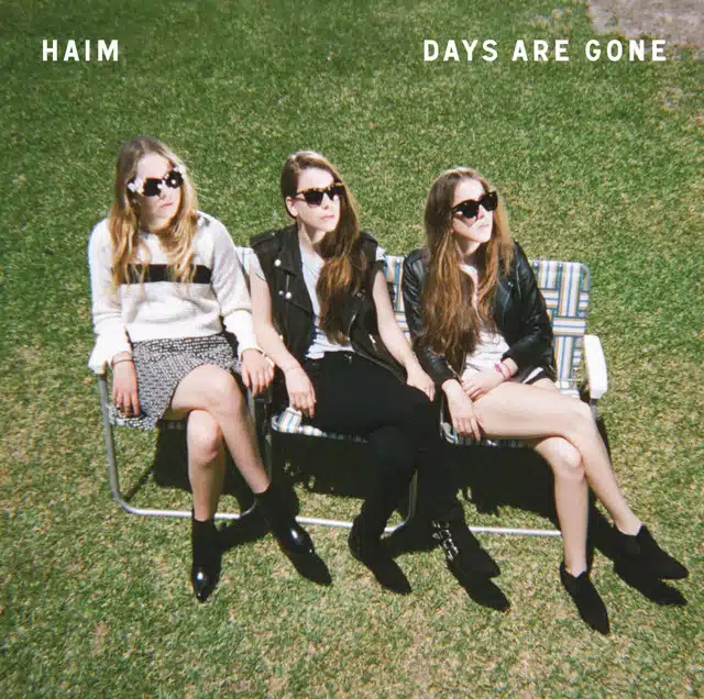 Haim Days Are Gone