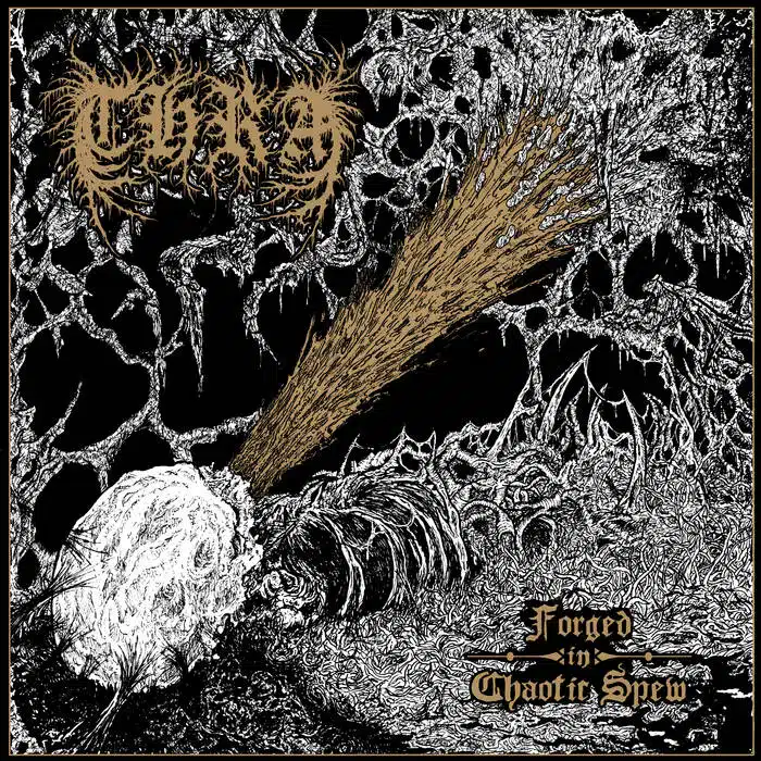 Thra – Forged in Chaotic Spew