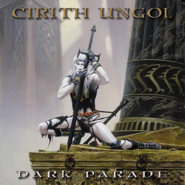 Cirith Ungol Dark Parade