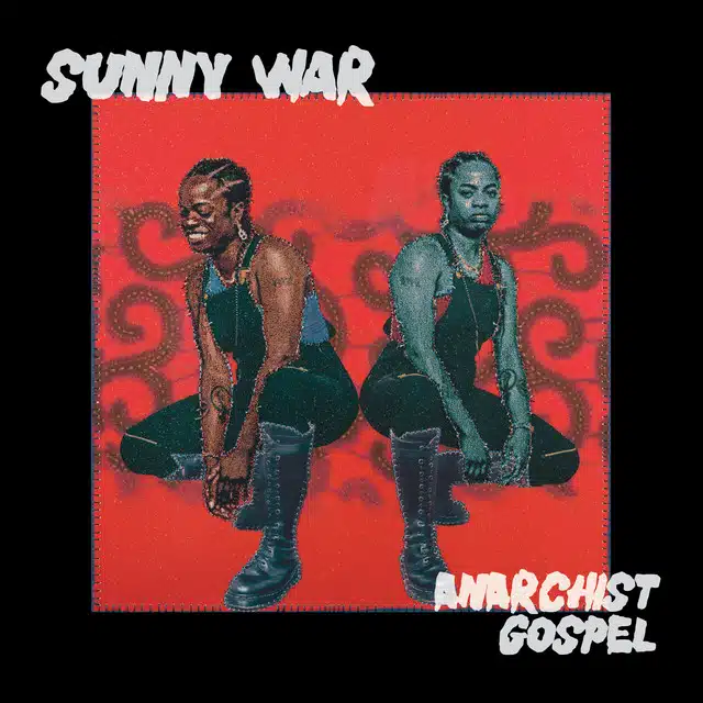 Sunny War Anarchist Gospel 1