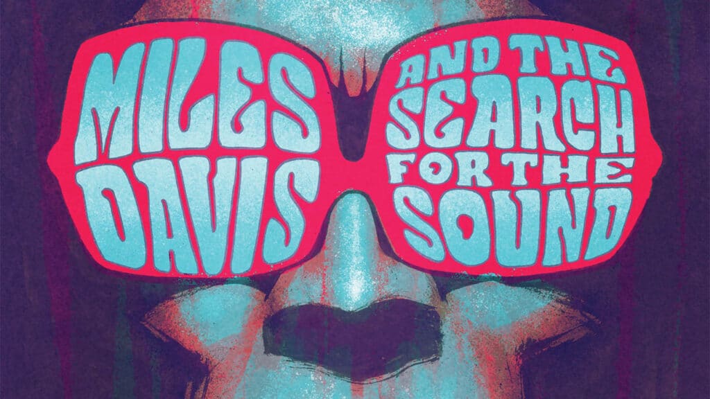 Miles Davis and the Search for Sound, Dave Chisholm