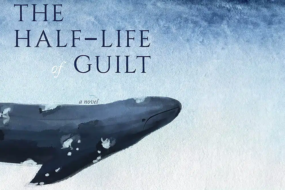 The Half-Life of Guilt Lynn Stegner