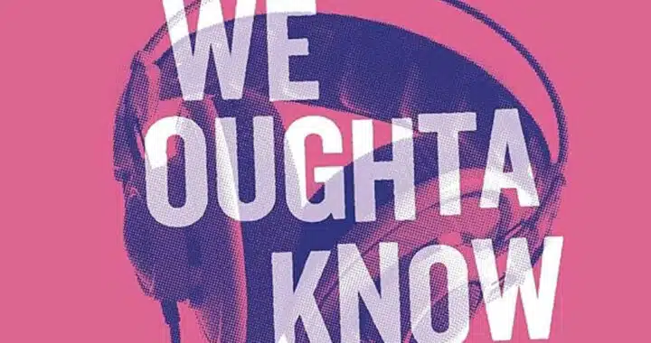 What Is the Goal of Andrea Warner’s ‘We Oughta Know’?