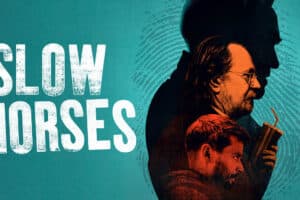 ‘Slow Horses: Season Four’ Subverts the Spy Genre