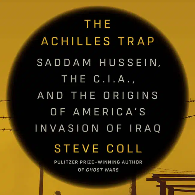 Achilles Trap Steve Coll list