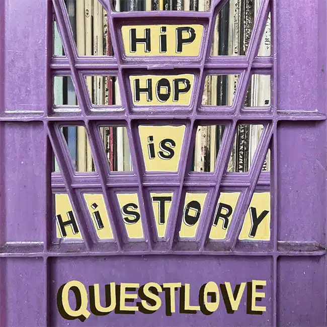 Questlove Hip Hop History list