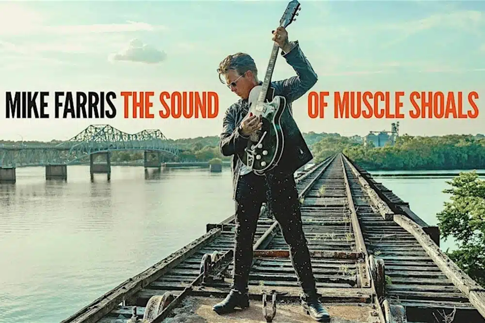 Mike Farris The Sound of Muscle Shoals